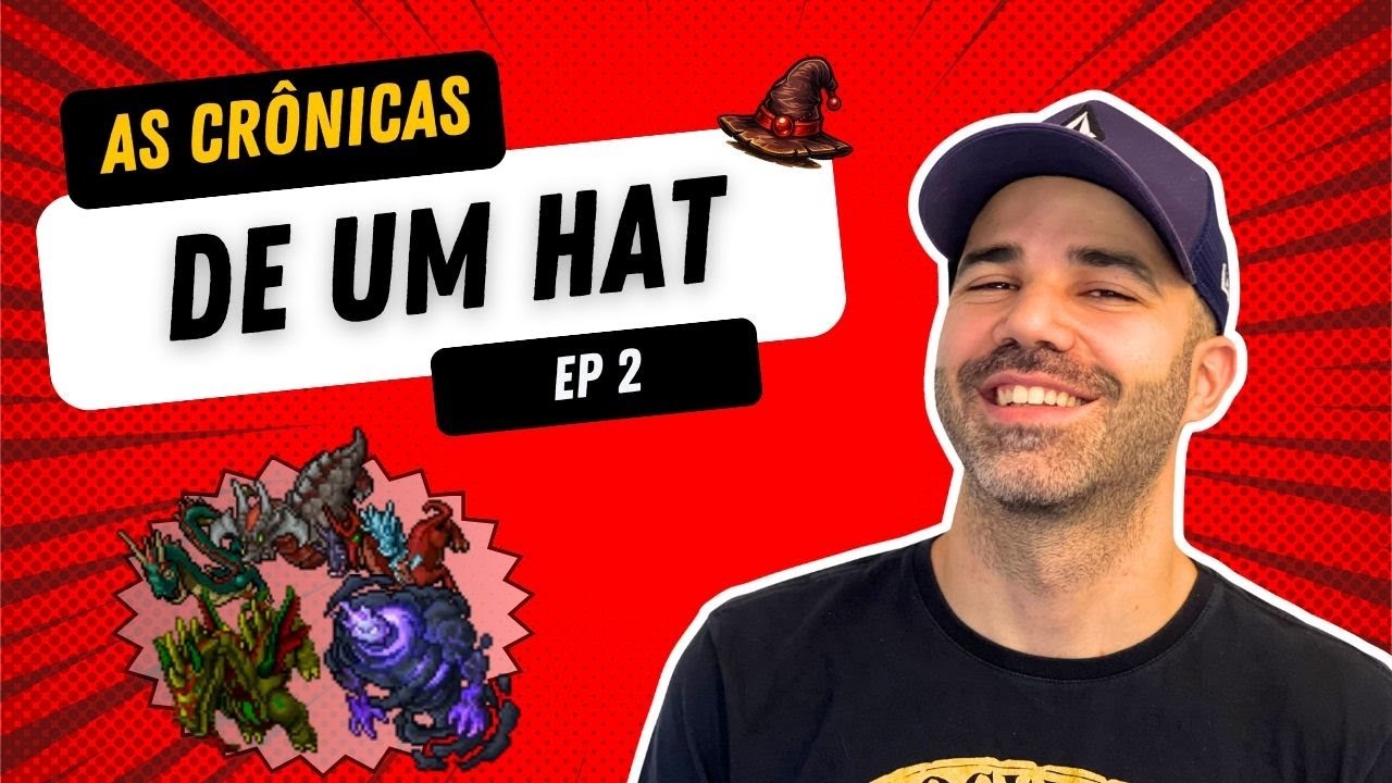 Bosses, Exaltation Forge e a dor da forja | As Crônicas de um Hat 🧙‍♂️- EP2
