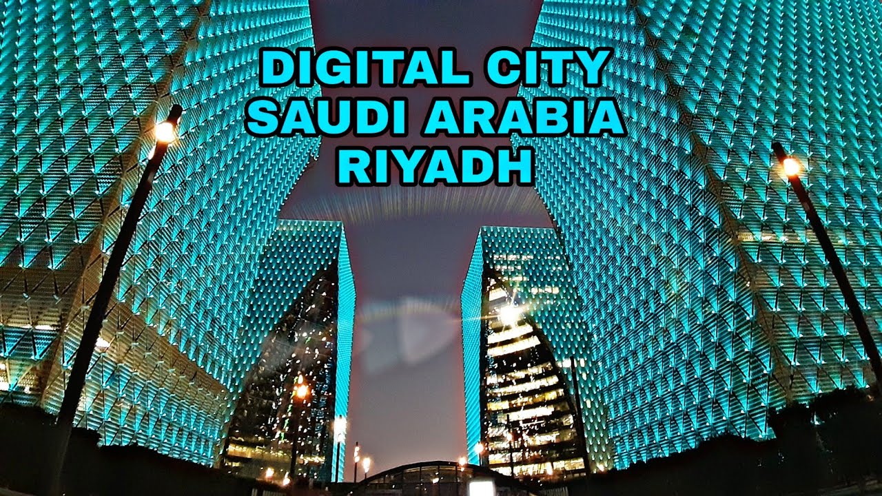 DIGITAL CITY IN SAUDI ARABIA RIYADH WHAT ITS LOOK LIKE KSA #46|Rony TV