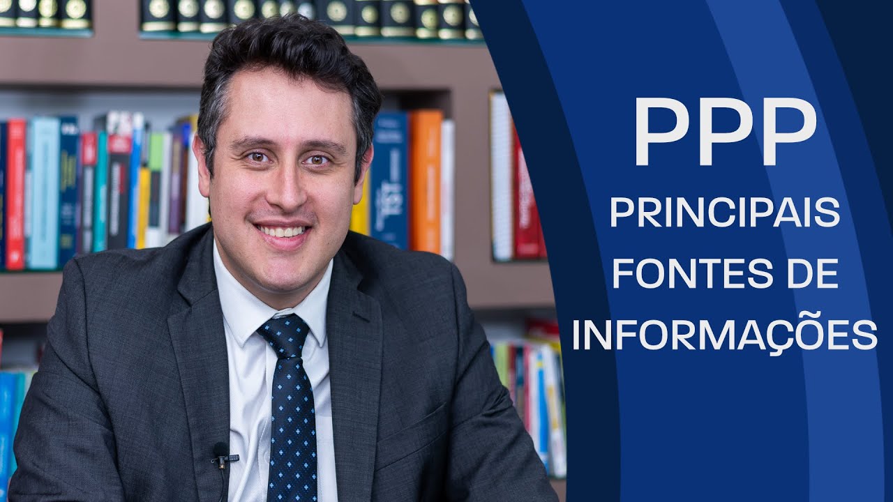 Principais fontes de informa&ccedil;&otilde;es do PPP