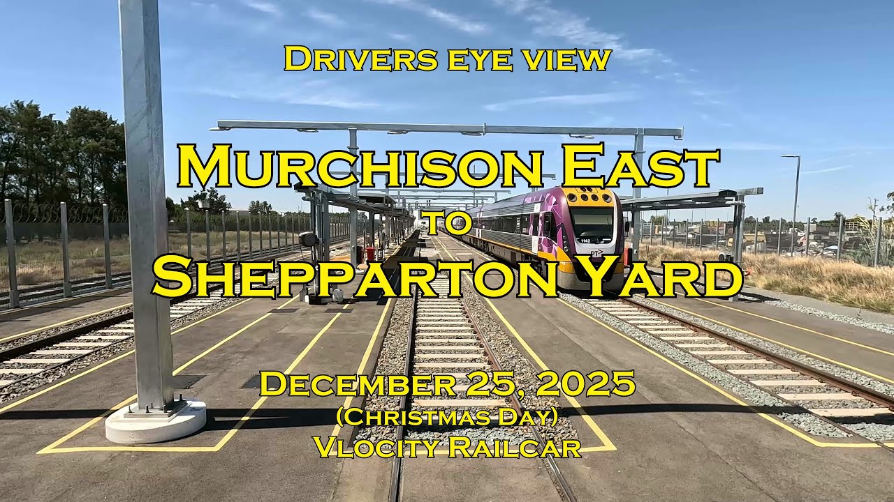 Drivers eye view, Murchison East to Shepparton Yard, VL, Dec 2025
