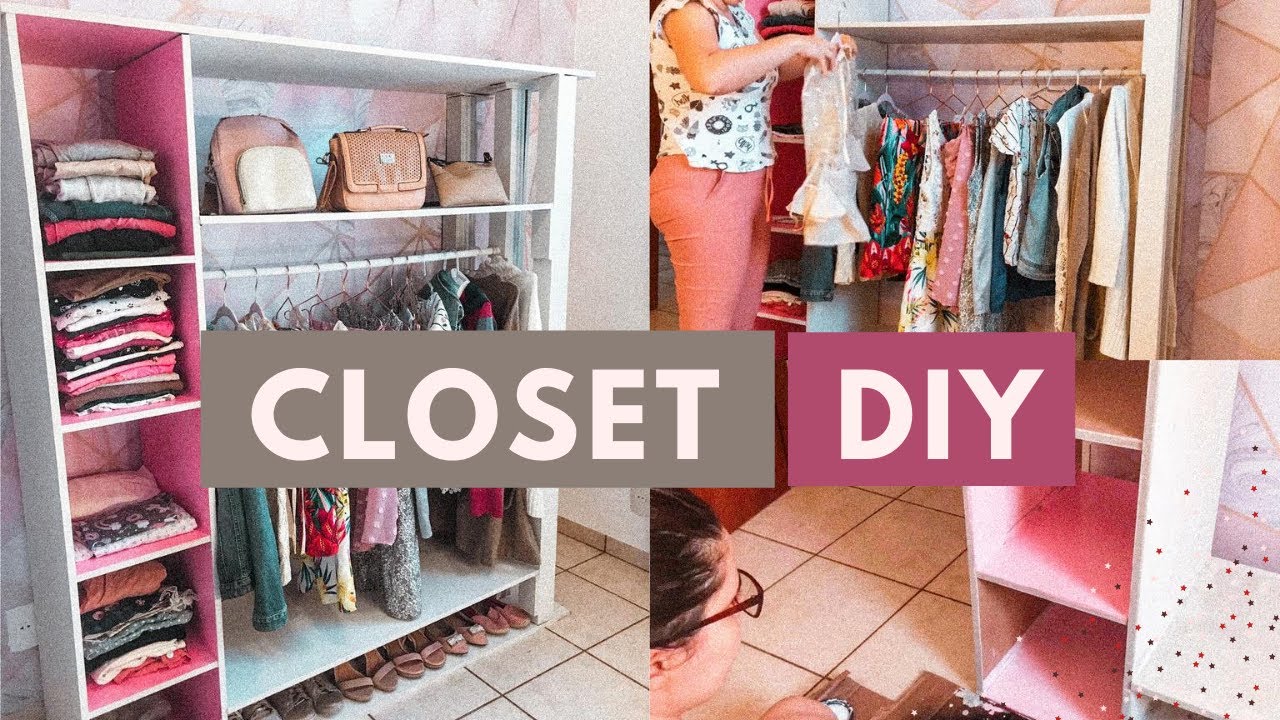 DIY CLOSET | DIY ARMÁRIO ABERTO | FAÇA VOCÊ MESMA CLOSET #2
