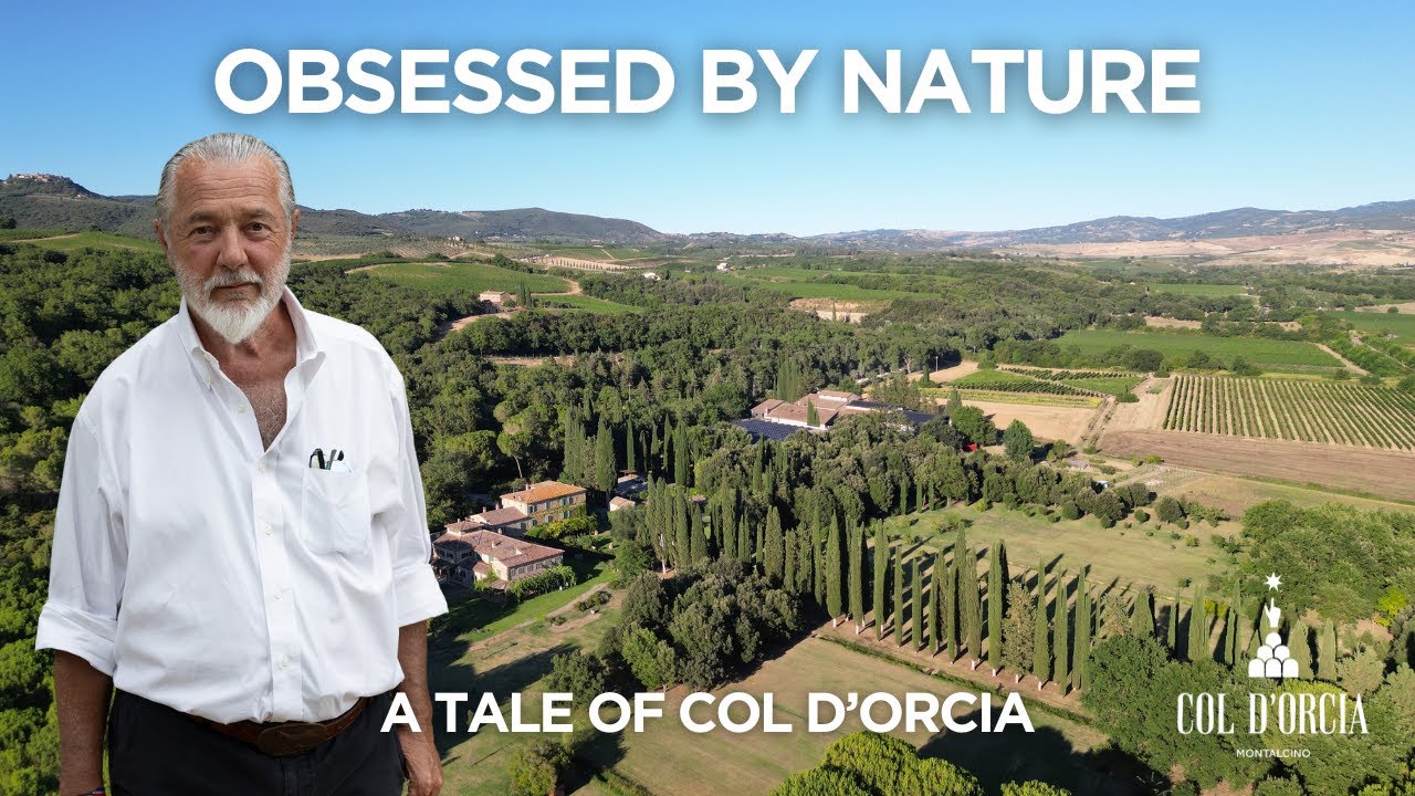 Obsessed by Nature: Exploring Montalcino's breathtaking Col d'Orcia estate