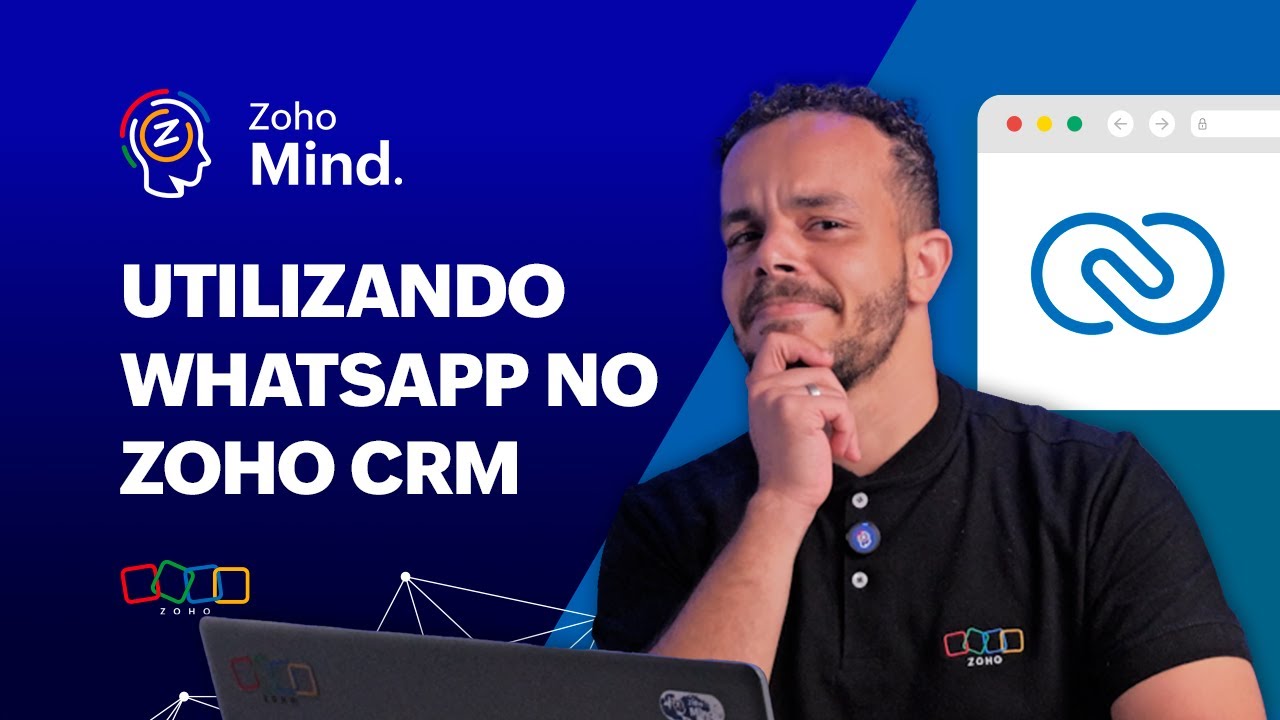 Como conectar e utilizar o WhatsApp no Zoho CRM