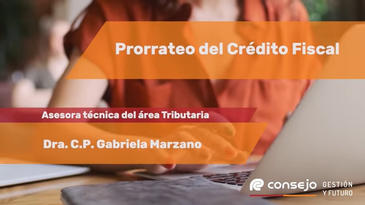 Ref. 249GT. Prorrateo del Crédito Fiscal