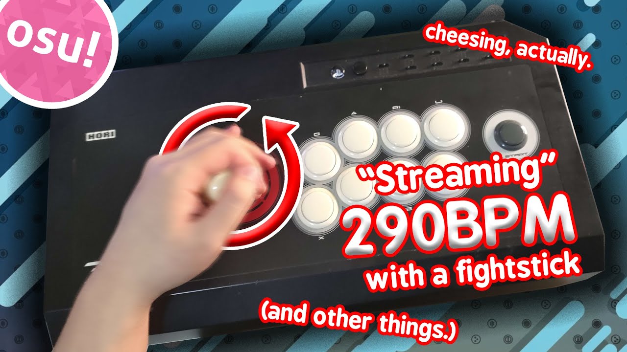 Cheesing 290BPM on osu! with a fightstick
