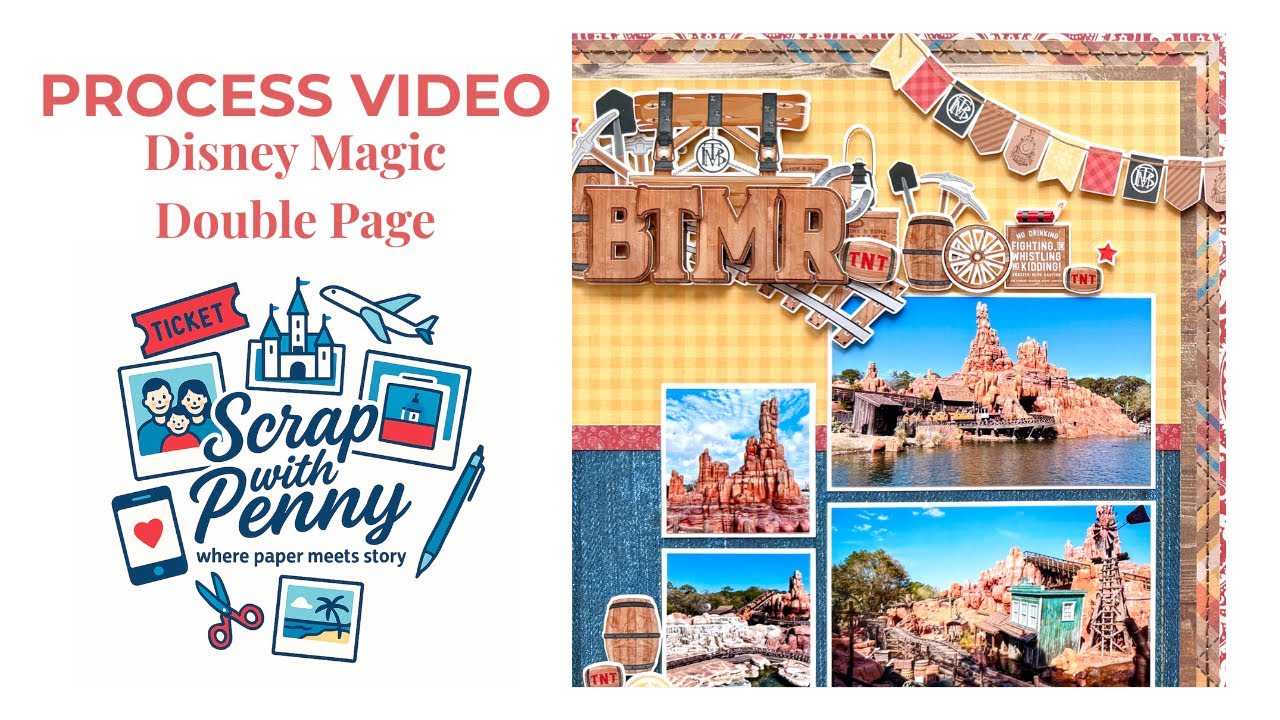 Процесс создания скрапбука | Двойная страница | «BTMR» | Disney | Hybrid + Kellybell Designs | Ма...