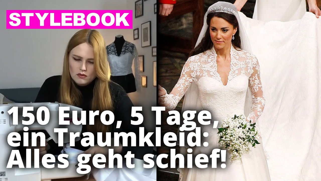 Herzogen Kates Brautkleid nachnähen – der Tiefpunkt! | Teil 2 | STYLEBOOK