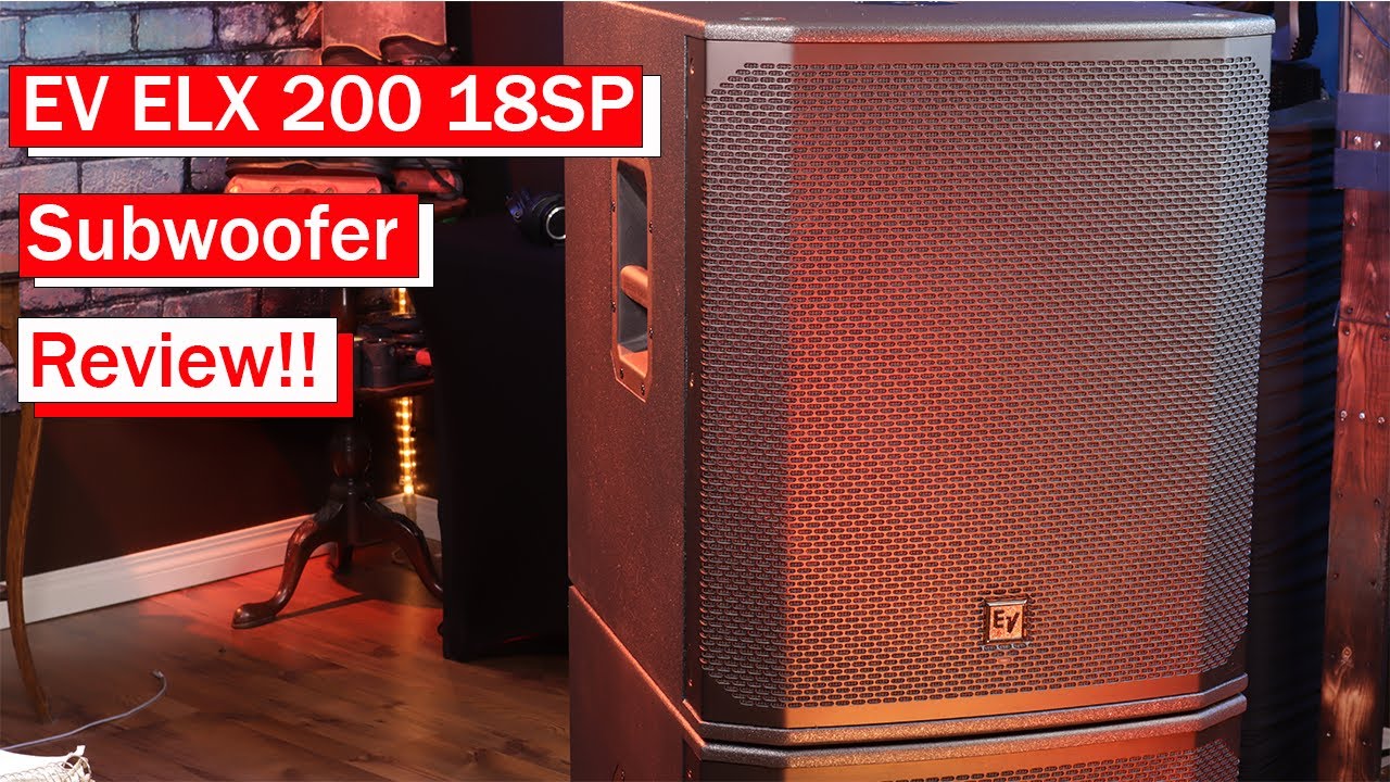 EV ELX 200 18sp Subwoofer Review