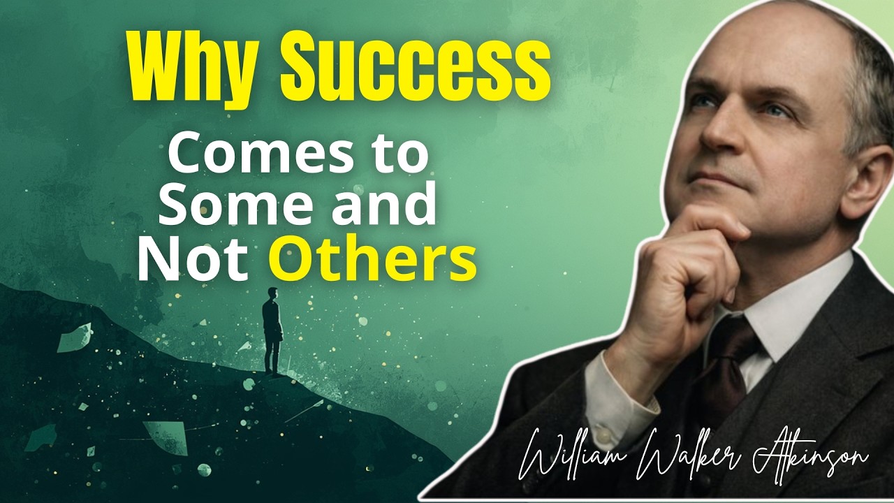 Why Success Is a Subconscious Identity Pattern (Hidden Mental Law) - William Walker Atkinson