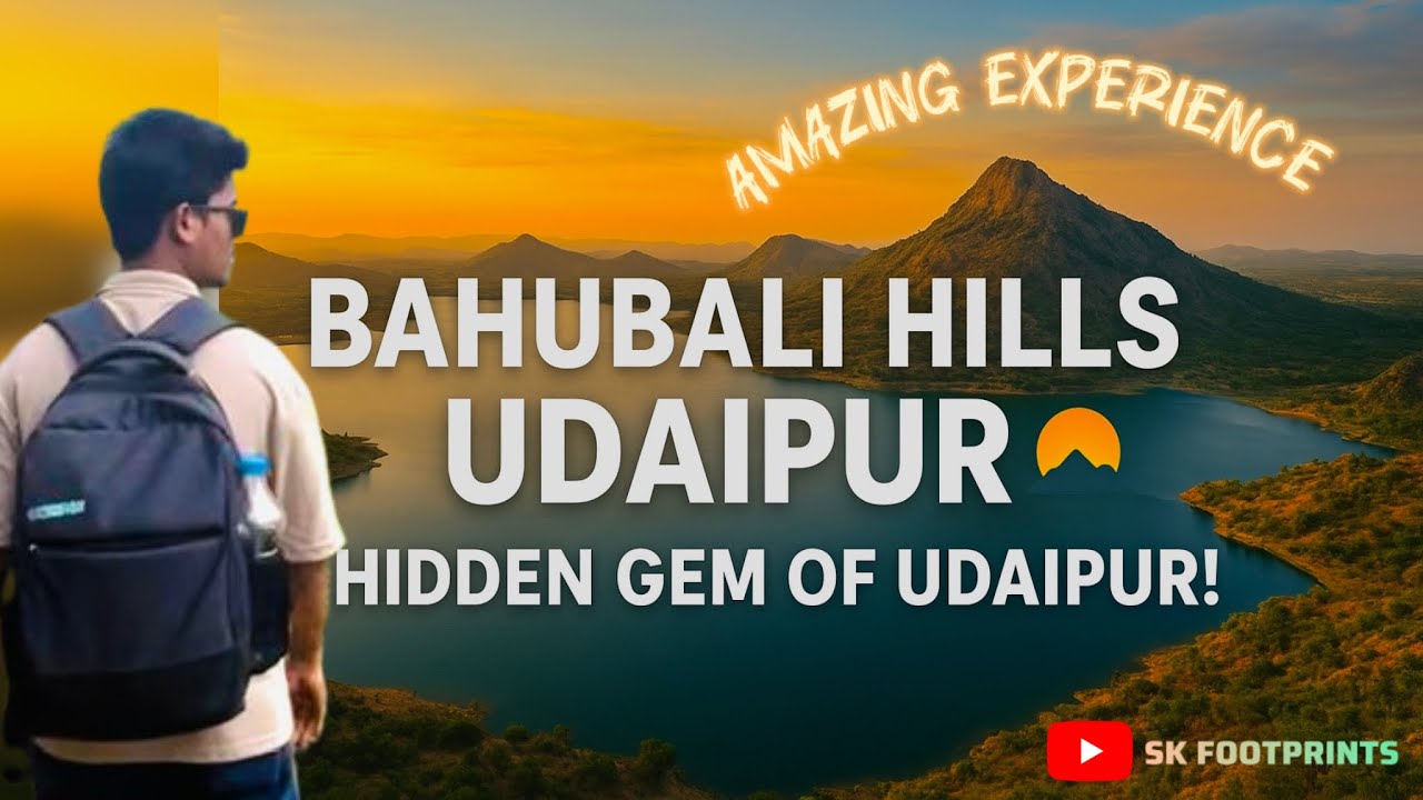 BAHUBALI HILLS | A hidden gem of Udaipur | Rajasthan | Susil Kerketa | 