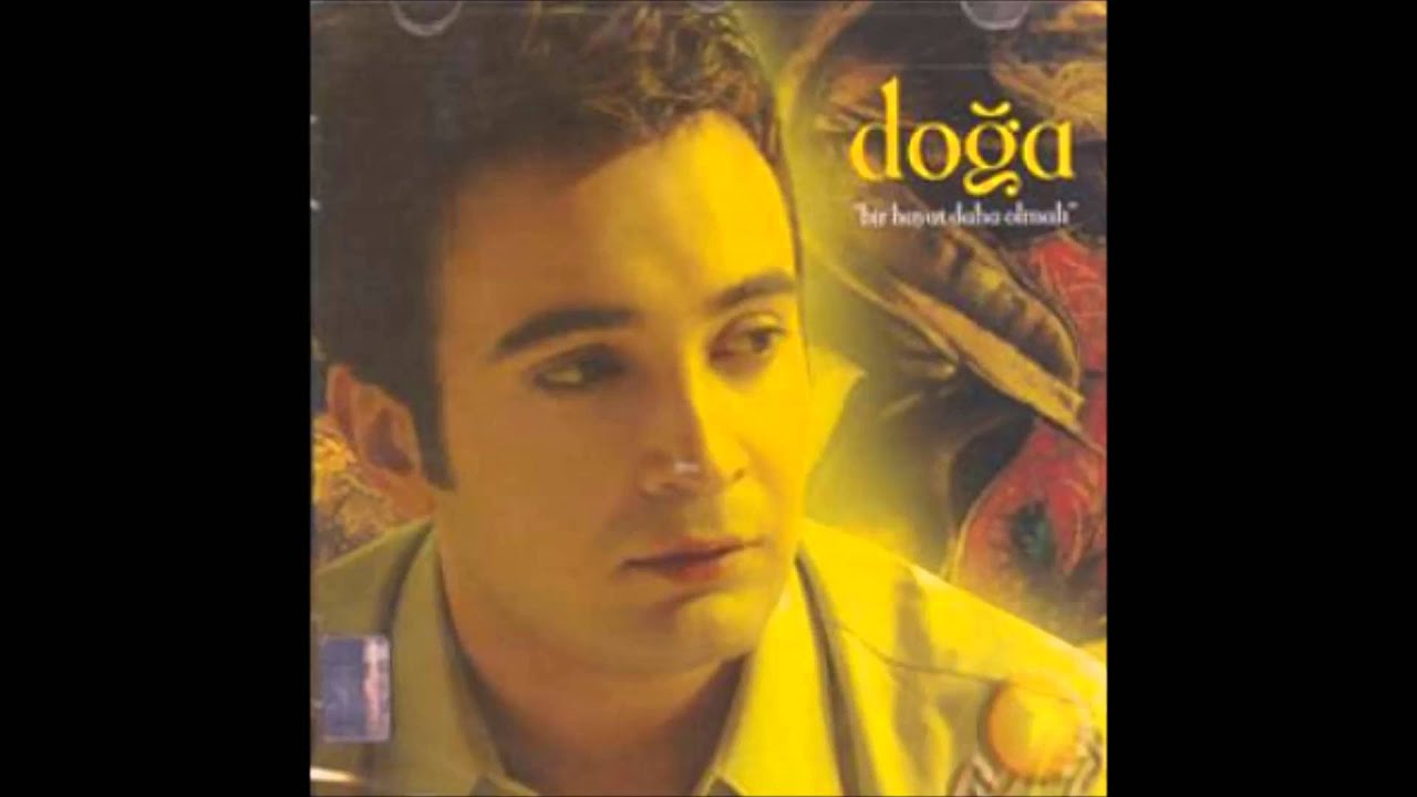 Doğa - Bir Hayat Daha Olmalı