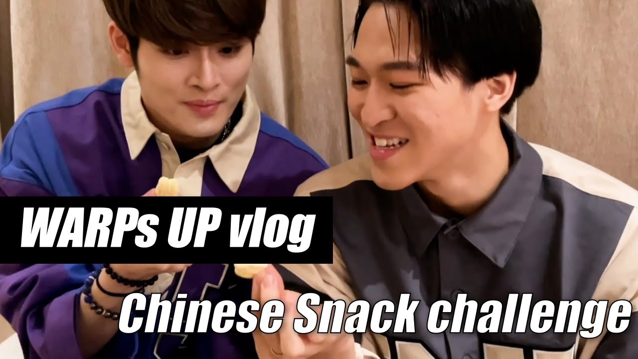 WARPs UP Vlog - Chinese Snack challenge !! by #RIKIMARU and #SANTA -