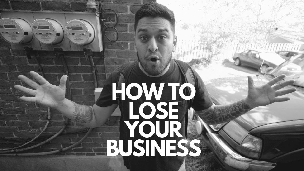 THE STORY OF HOW I LOST MY BUSINESS
