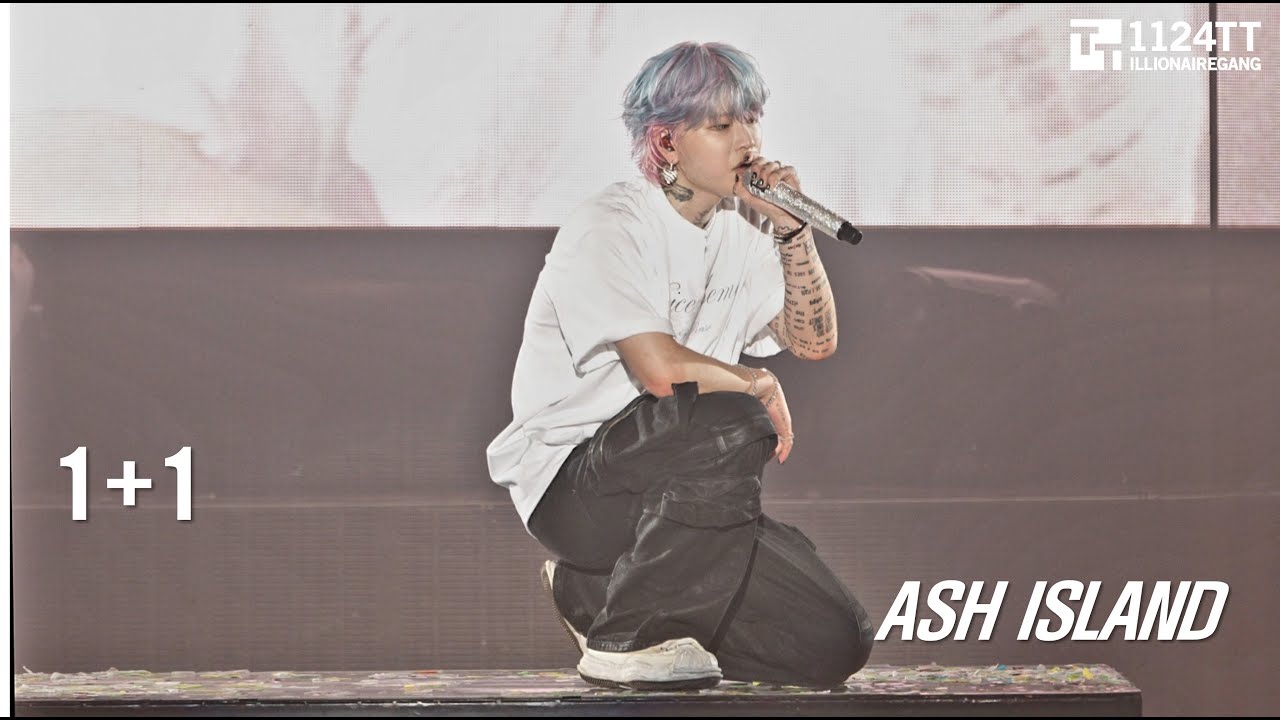 2025.04.05 1+1  : ASH ISLAND  (ASH ISLAND 단독콘서트)