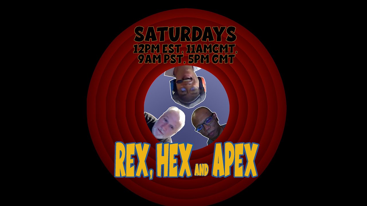 Rex, Hex & Apex (71) - Last Show of 2025!