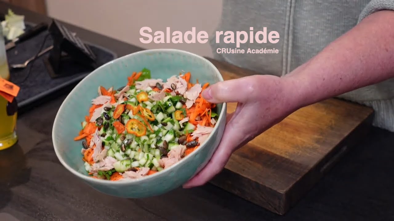 Salade rapide du midi de CRUsine Académie