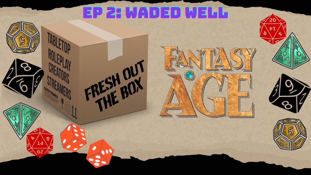 Fantasy AGE ep 2: Waded Well Isle