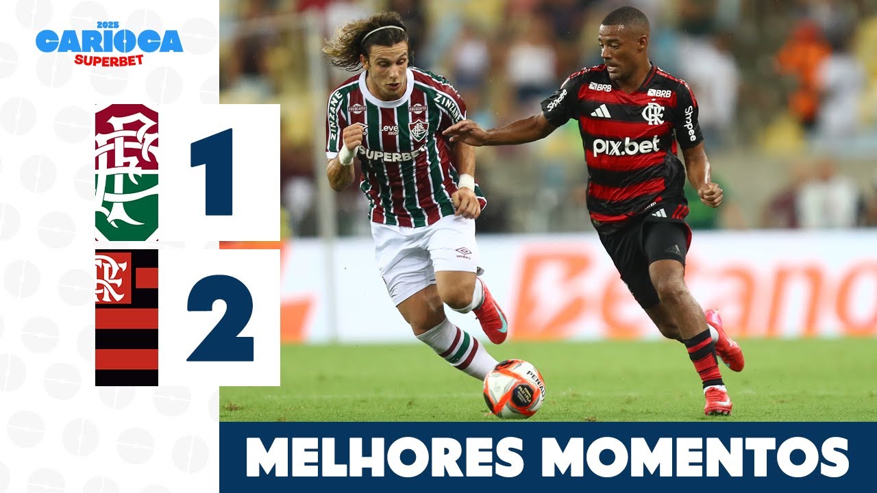 FLUMINENSE 1X2 FLAMENGO - MELHORES MOMENTOS - FINAL (IDA) -CARIOCA SUPERBET 2025