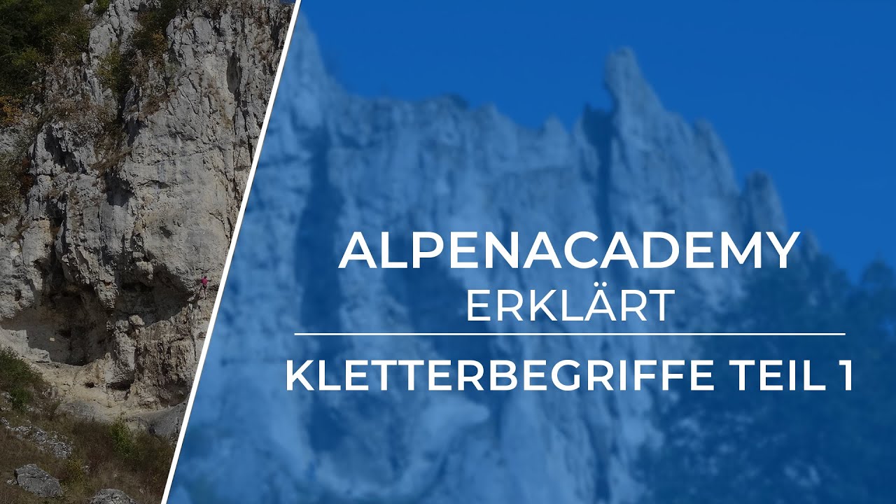 BEGRIFFE AM FELS - Was man (unter anderem) kennen sollte!