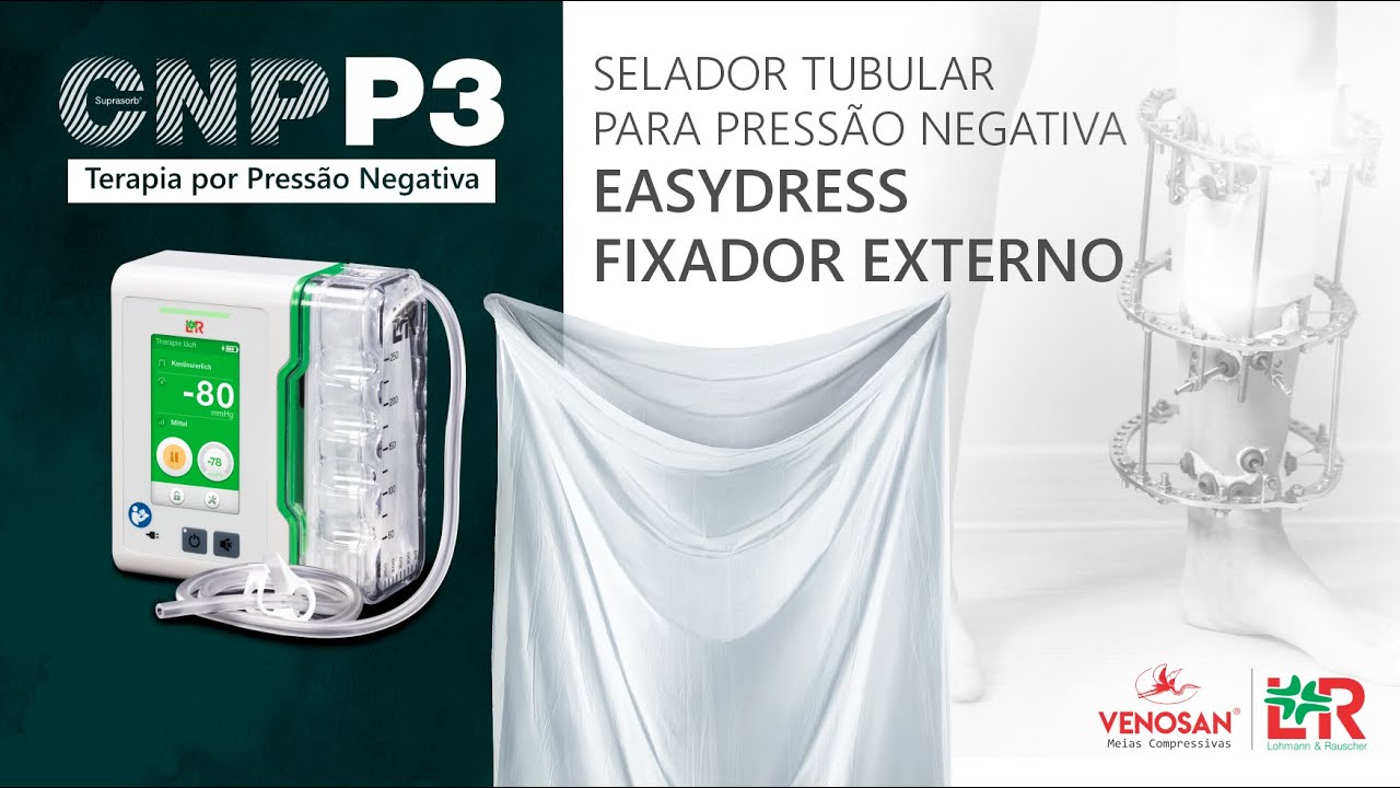CNP P3 -  EASYDRESS  FIXADOR EXTERNO EM TERAPIA POR PRESSÃO NEGATIVA