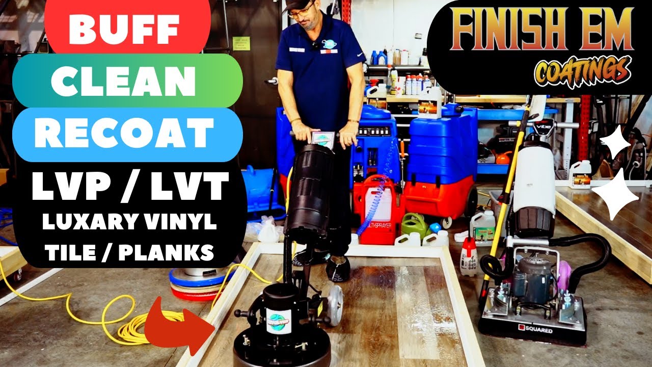 Learn How To Buff, Clean & Coat (Apply Finish) on a LVP / LVT Floor (Luxury Vinyl Tiles)