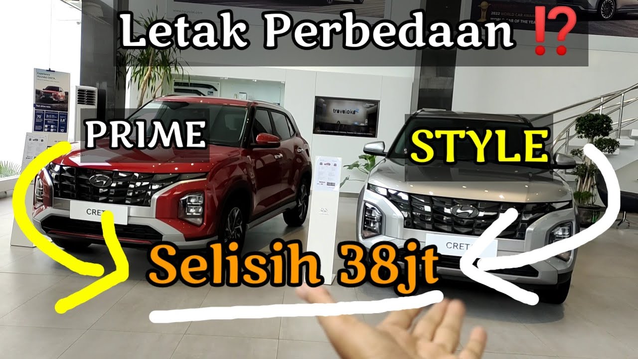APA AJA PERBEDAAN HYUNDAI CRETA PRIME VS STYLE  ⁉️