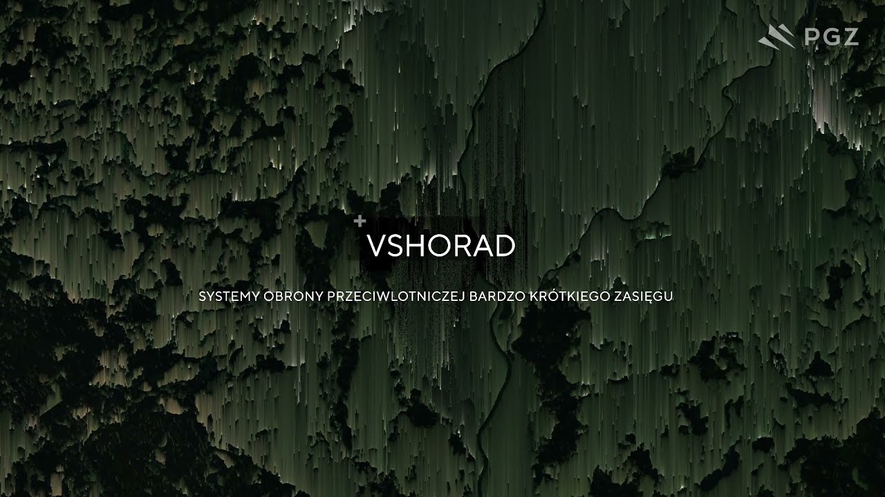 PGZ | VSHORAD – Systemy Obrony Przeciwlotniczej Bardzo Krótkiego Zasięgu