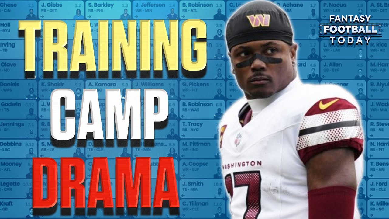 Training Camp News, Injury Updates, Fantasy Cops Return, & More! | 2025 Fantasy Football Advice