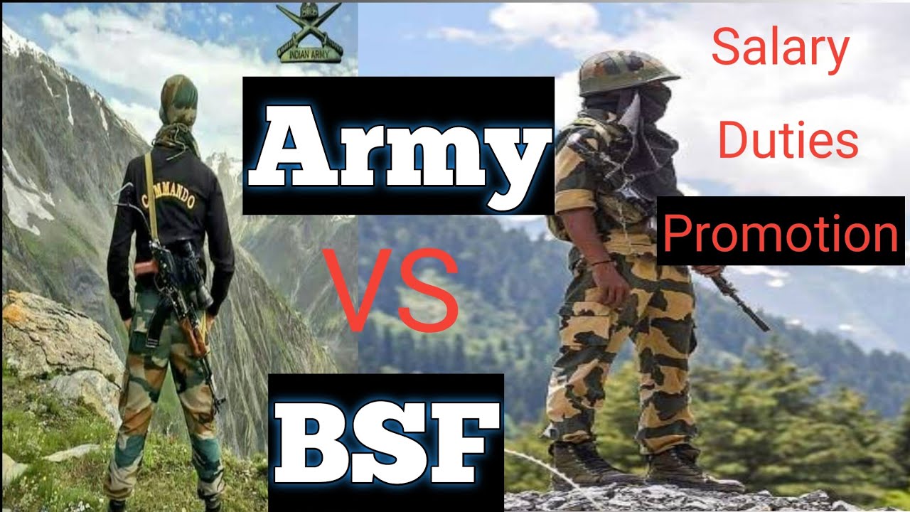 Indian Army Vs BSF I Difference Between Indian Army & Border Security Force Salary Hindi