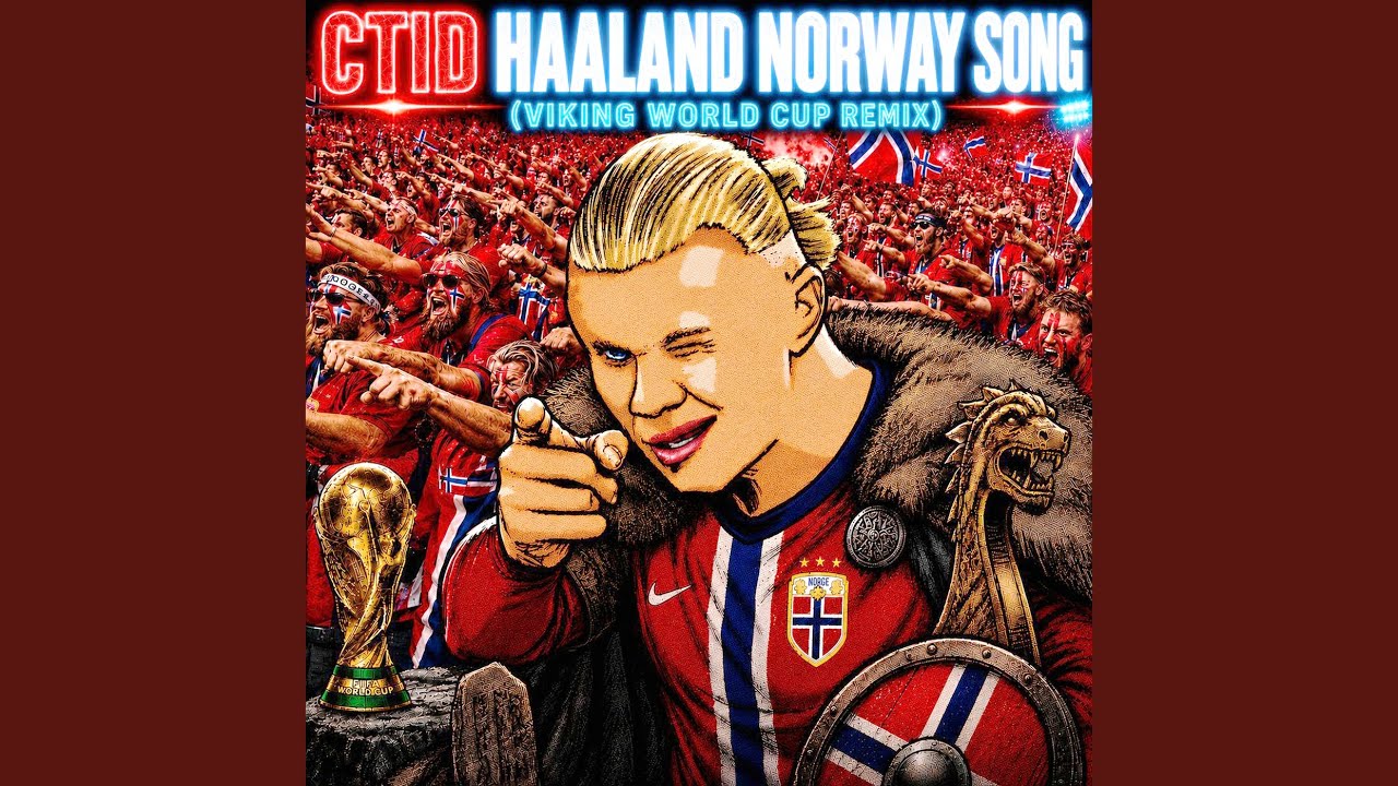 Haaland Norway Song (Viking World Cup Remix)