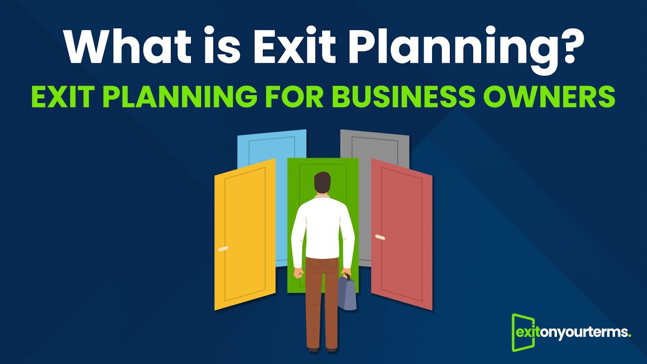 What is Exit Planning? An Introduction to Business Exit Planning for Business Owners
