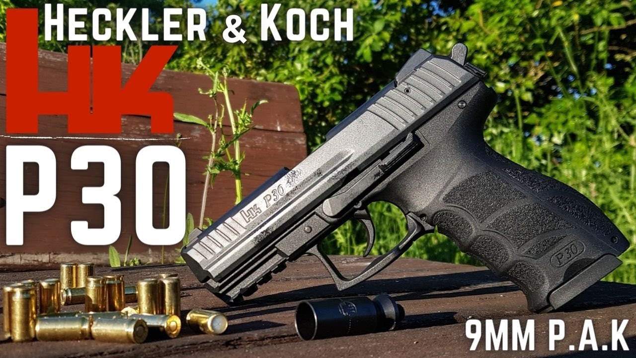 H&K P30 9mm P.A.K. - Showcase & Shooting