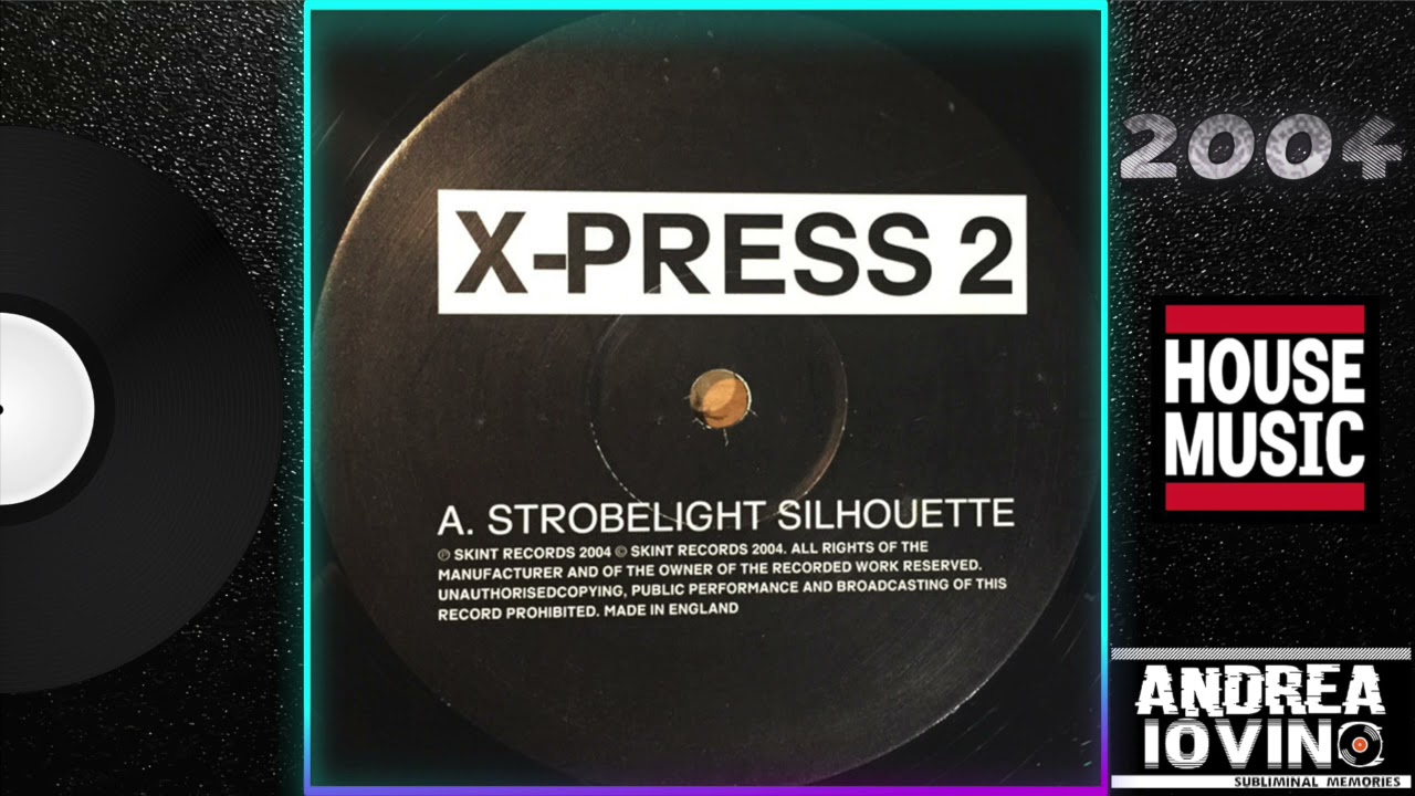 X-Press 2 – Strobelight Silhouette