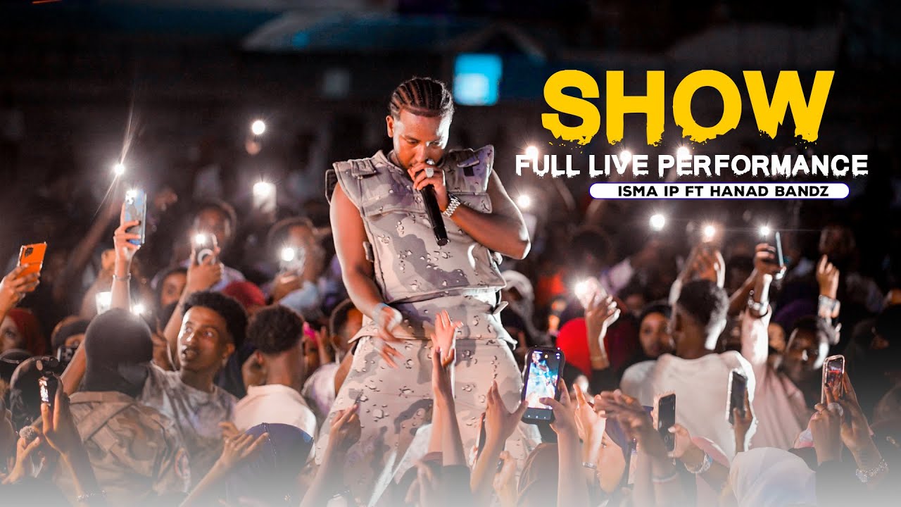 FULL SHOWGII ISMA IP & HANAD BANDZ SHOWGII CASIMADA MUQDISHO GILGILAY 2025 | OFFICIAL VIDEO 
