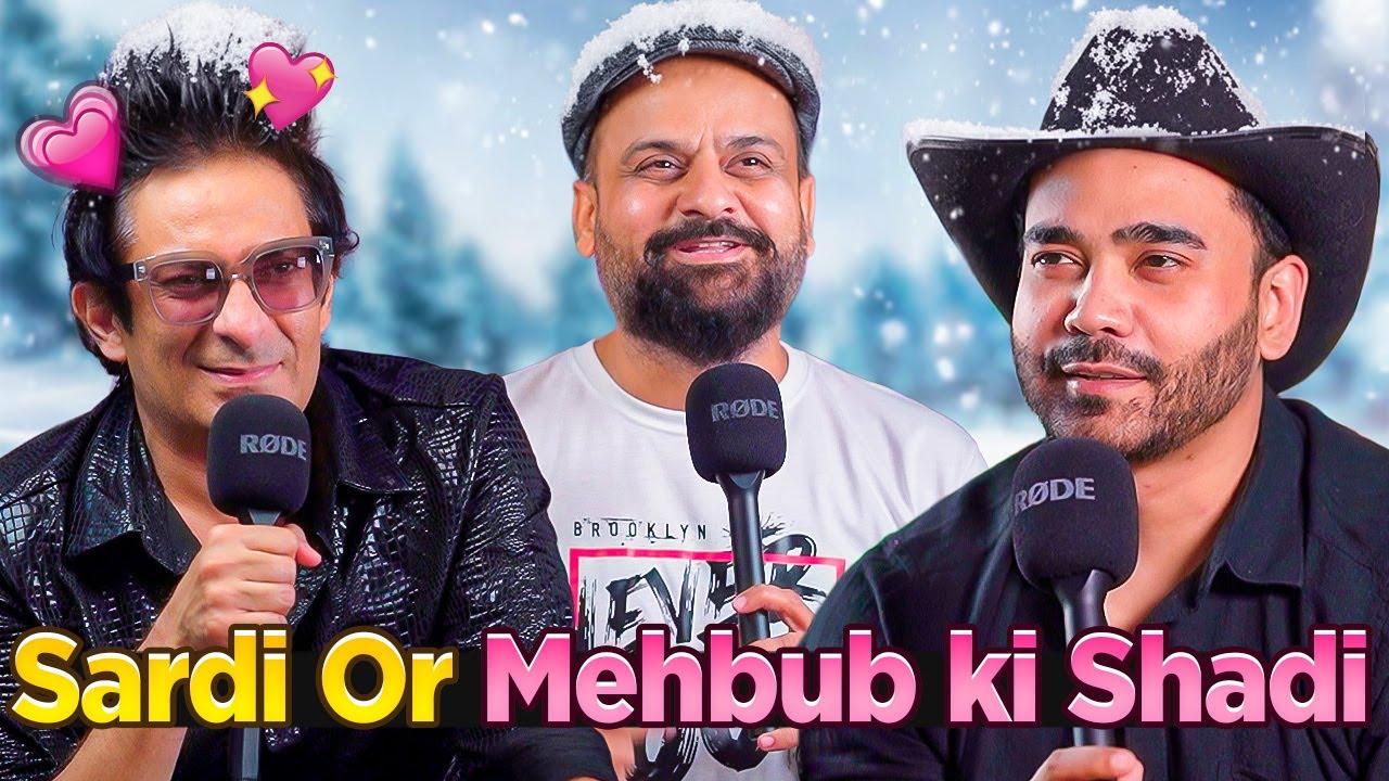 Sardi Or Mehbub Ki Shadi | Ahmed Khan Podcast