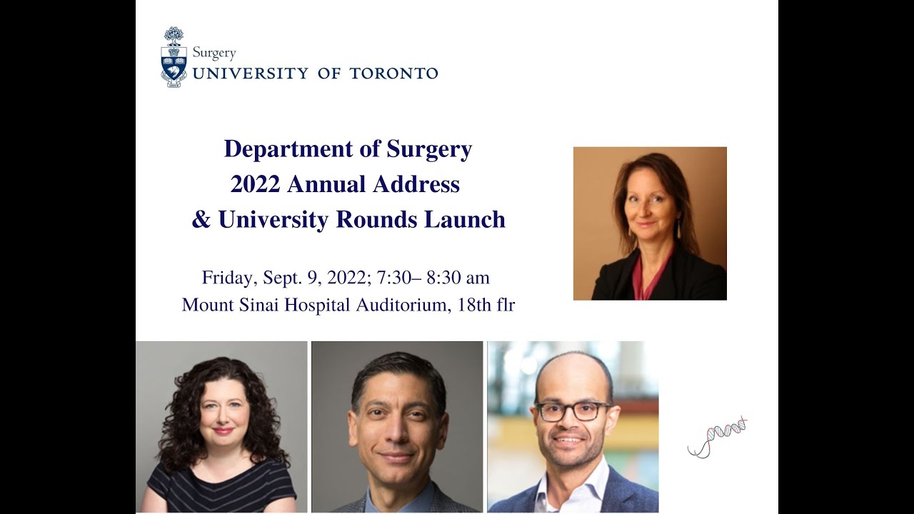Department of Surgery Annual Address & University Rounds September 9, 2022
