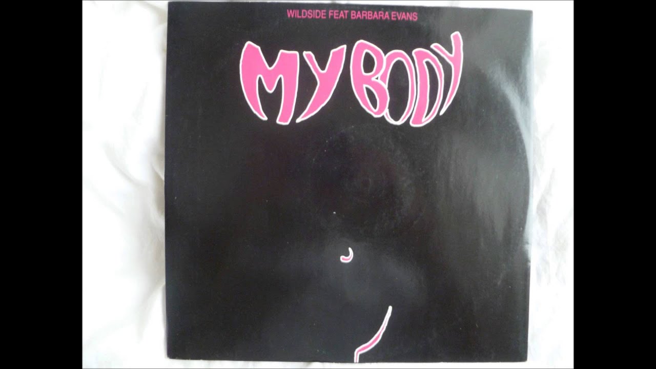 Wildside feat. Barbara Evans - My Body