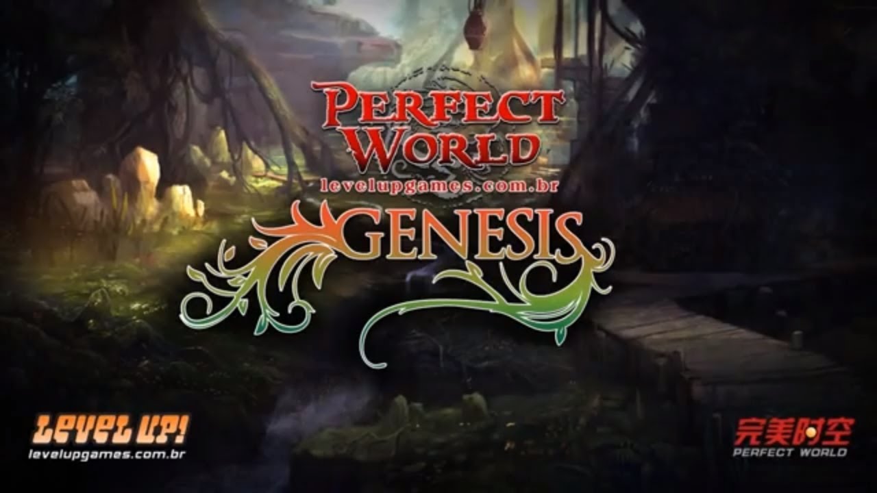 Perfect World: Saiba mais sobre Genesis