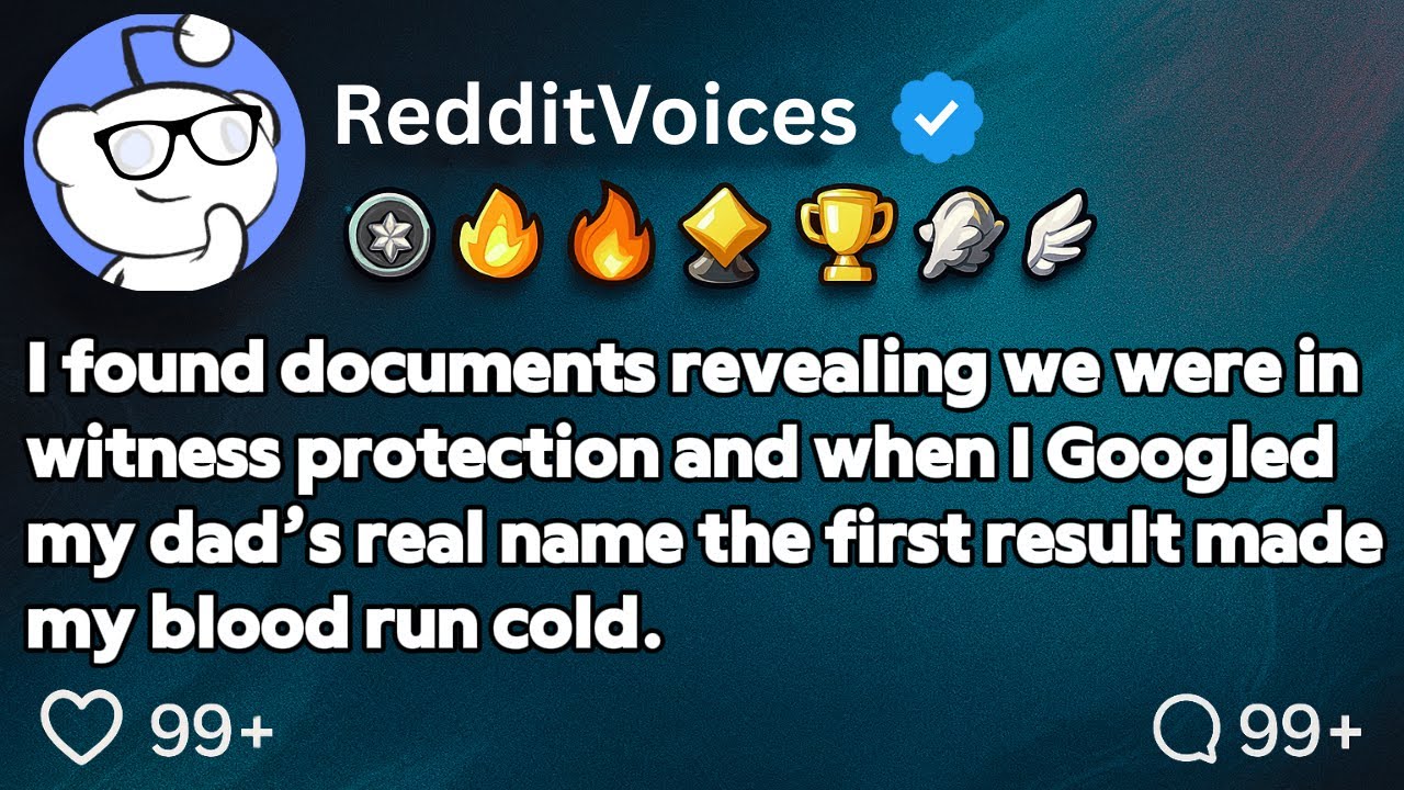 [FULL STORY] I discovered my family was in witness protection and our whole life was fabricated...
