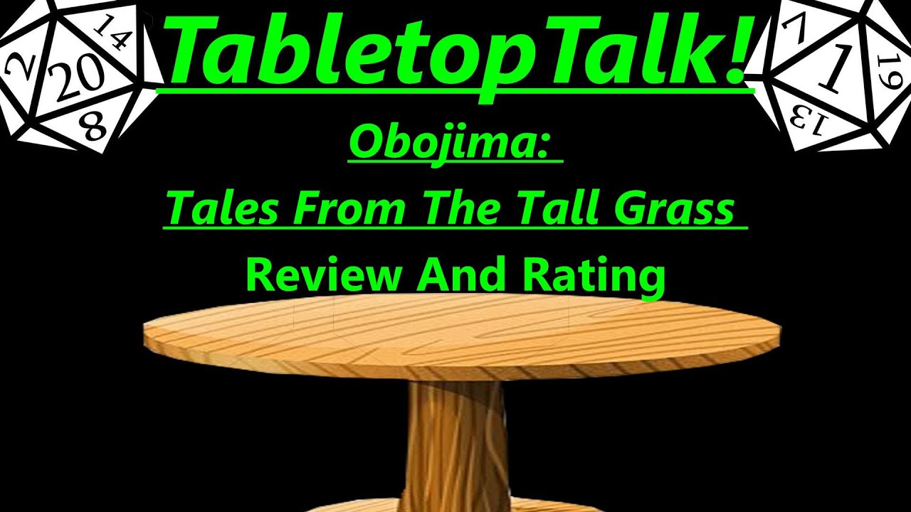 Tabletop Talk: Obojima: Tales From The Tall Grass: Review And Rating!