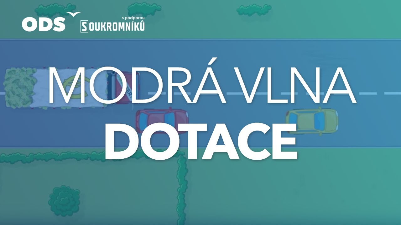 Modr&aacute; vlna - dotace | ODS