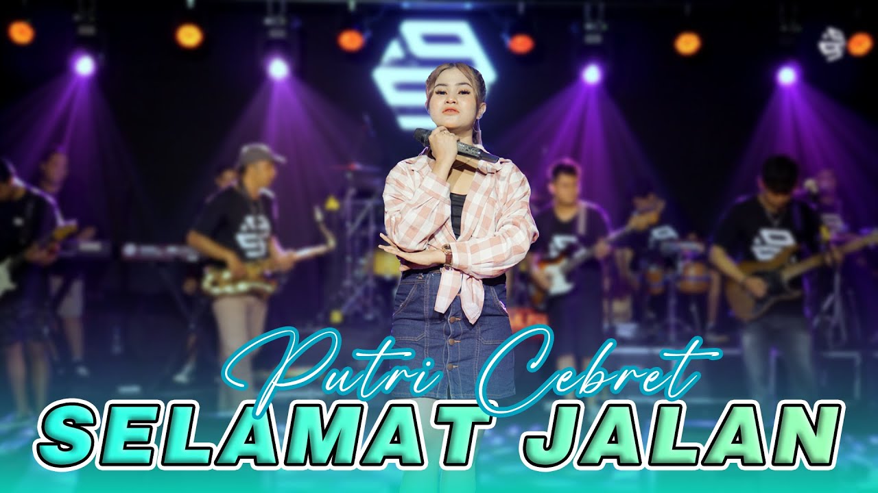 SELAMAT JALAN - Putri Cebret - Musik 99 ( live session cover )