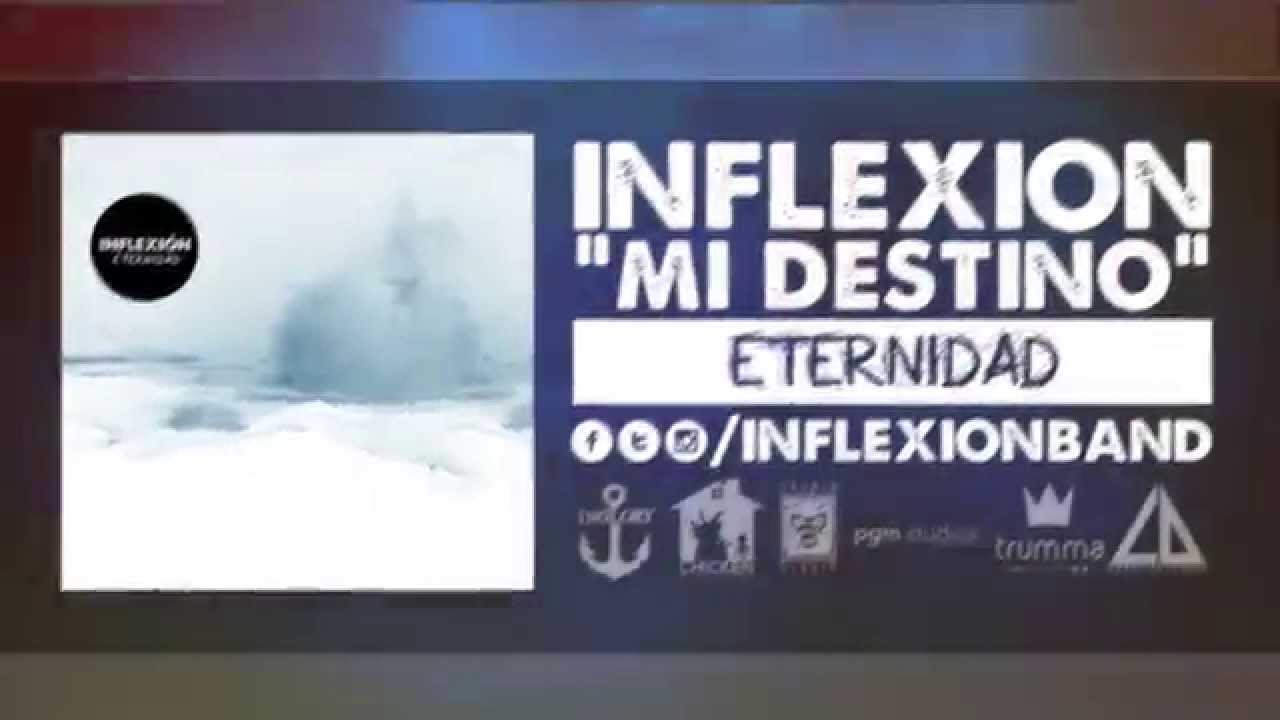 Inflexi&oacute;n - Mi Destino (Video Lyric)
