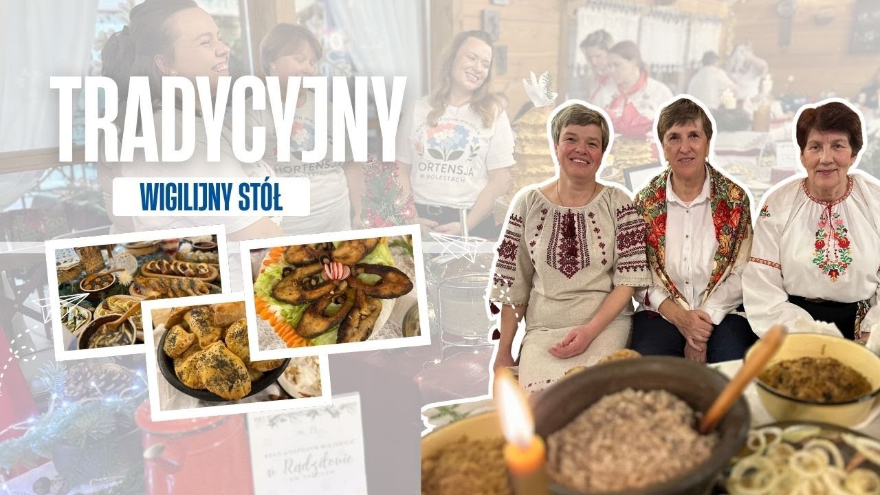 Tradycyjny wigilijny stół - wigilijne smaki Podlasia