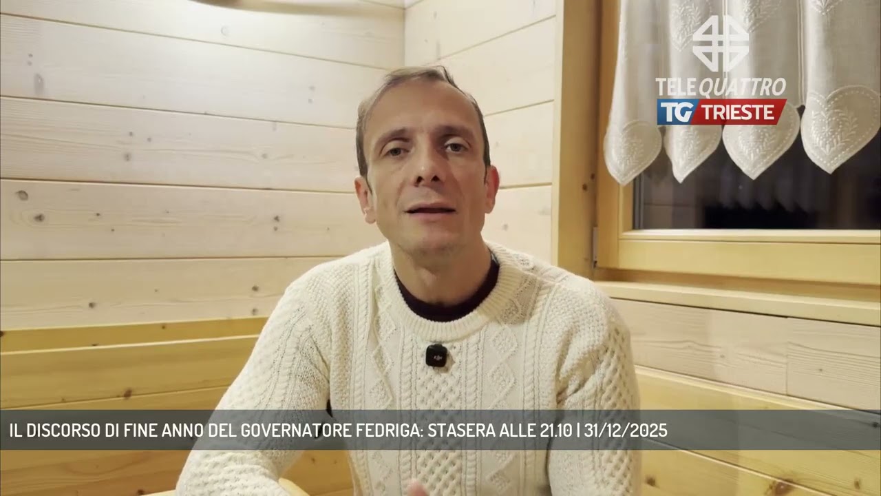 IL DISCORSO DI FINE ANNO DEL GOVERNATORE FEDRIGA: STASERA ALLE 21.10 | 31/12/2025
