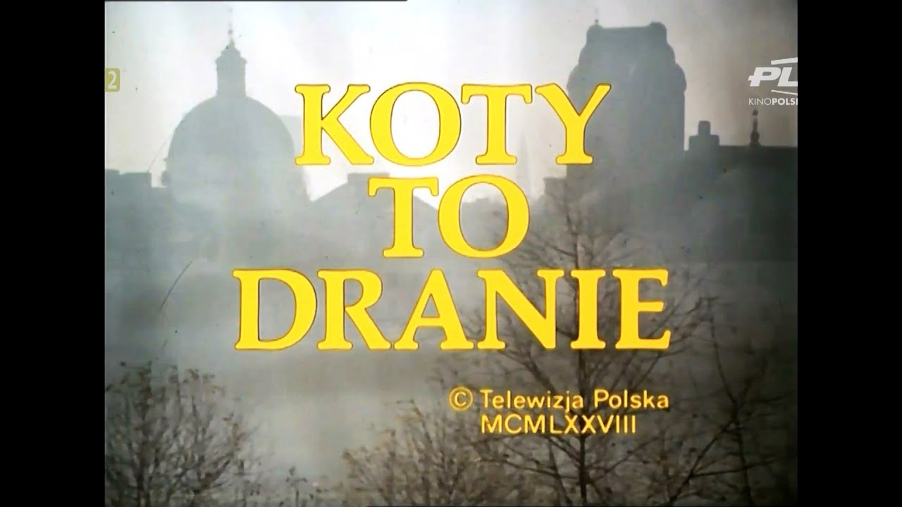 Koty To Dranie (1978)