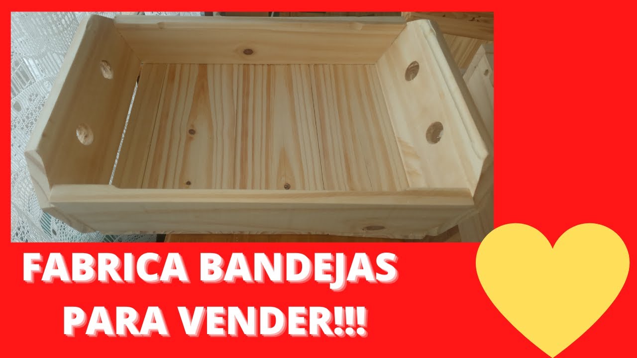 Como hacer BANDEJAS DE MADERA para VENDER