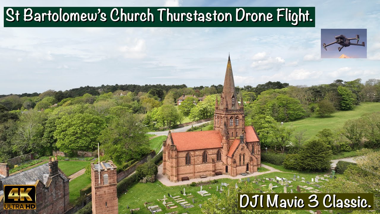 St Bartholomew&rsquo;s Church Thurstaston | Beautiful Drone Flight | Wirral Aerial Views