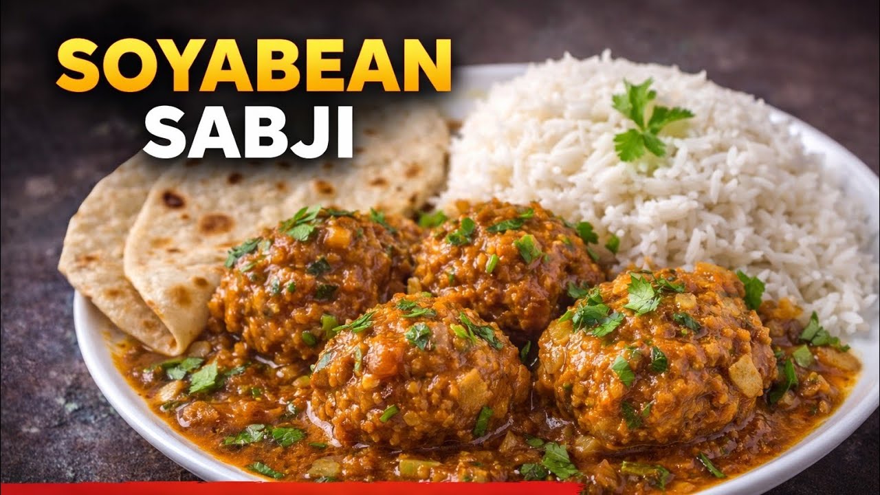 Soyabean Ki Sabji | Easy & Tasty Indian RecipeHealthy Soyabean Sabji Recipe | Protein Rich Sabji #yt