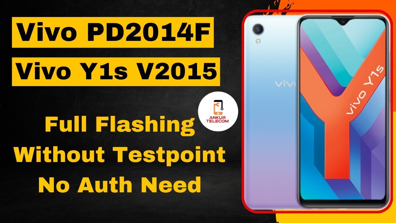 Vivo Y1s Flashing | PD2014F Flashing | Without Vivo Testpoint | Unlock Tool Tutorial